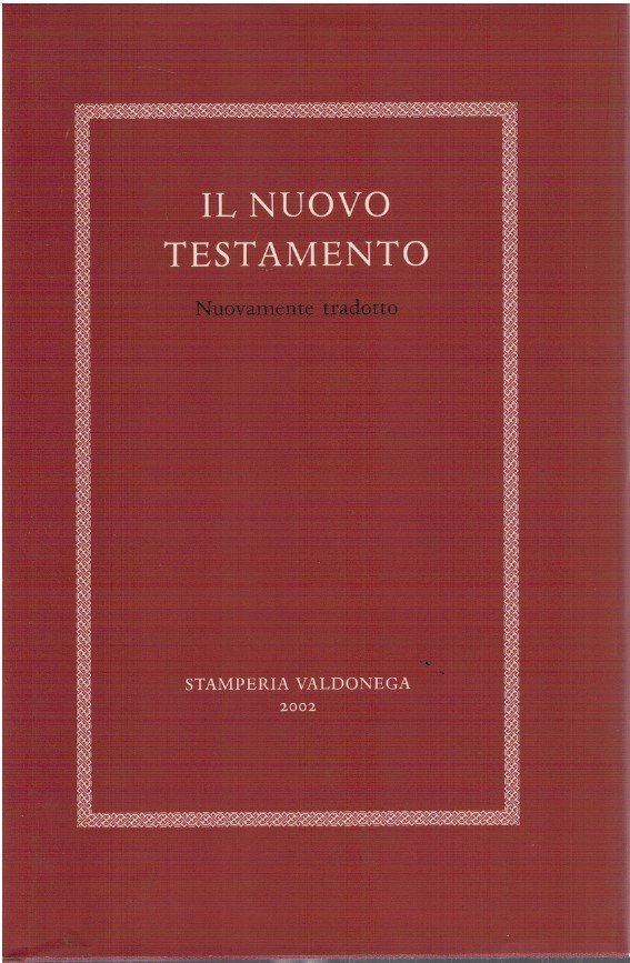Il nuovo testamento nuovamente tradotto