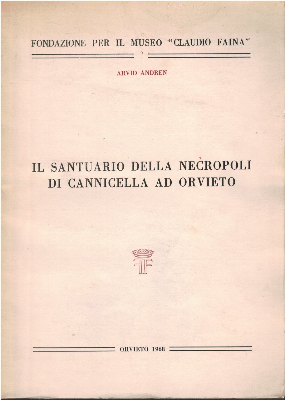 Il santuario della necropoli di Cannicella ad Orvieto