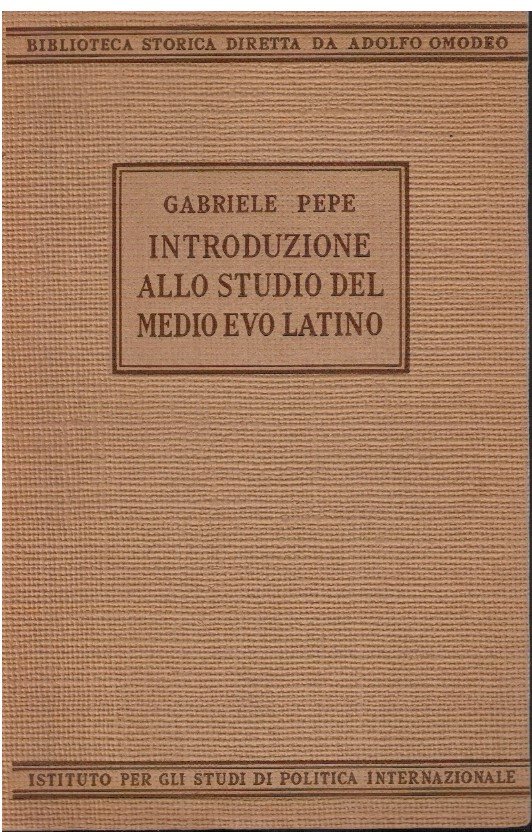 Introduzione allo studio del Medio Evo latino