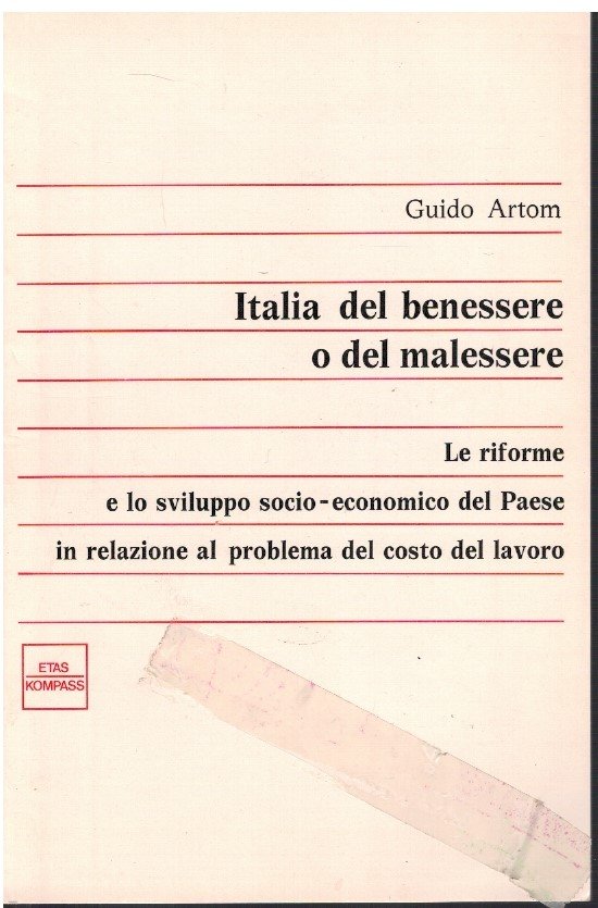 Italia del benessere o del malessere