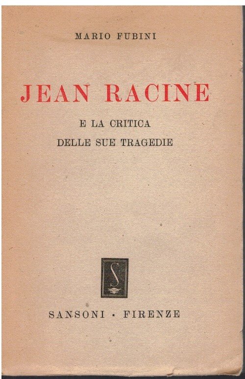 Jean Racine e la critica delle sue tragedie