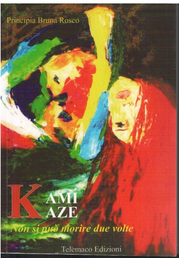 Kamikaze Non si può morire due volte