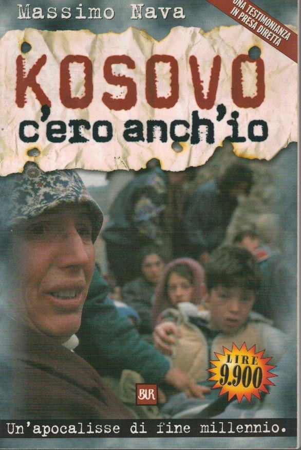 Kosovo c'ero anch'io