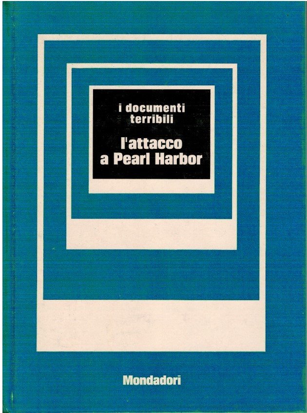 L'attacco a Pearl Harbor