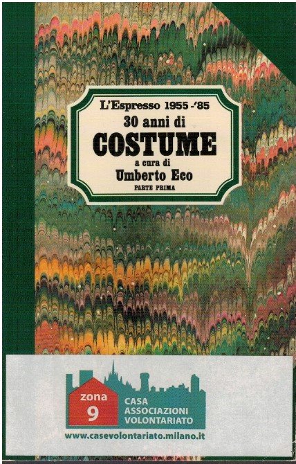 L'espresso 1955/85 30 anni di costume parte prima