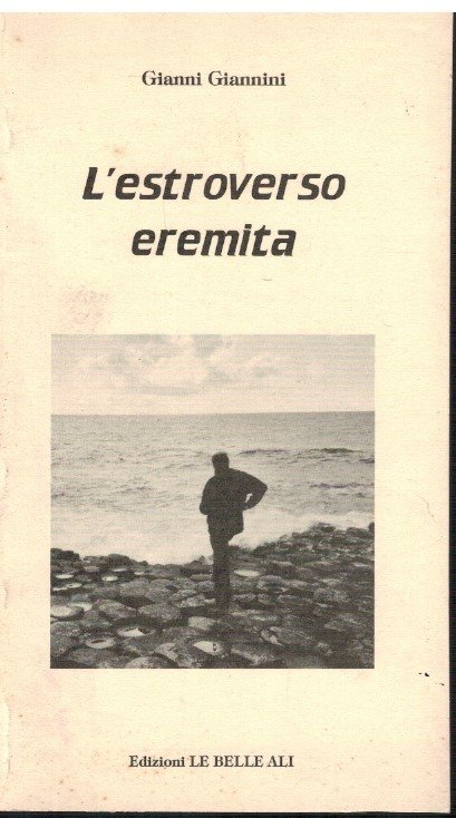 L'estroverso eremita