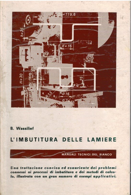 L'imbutitura delle lamiere