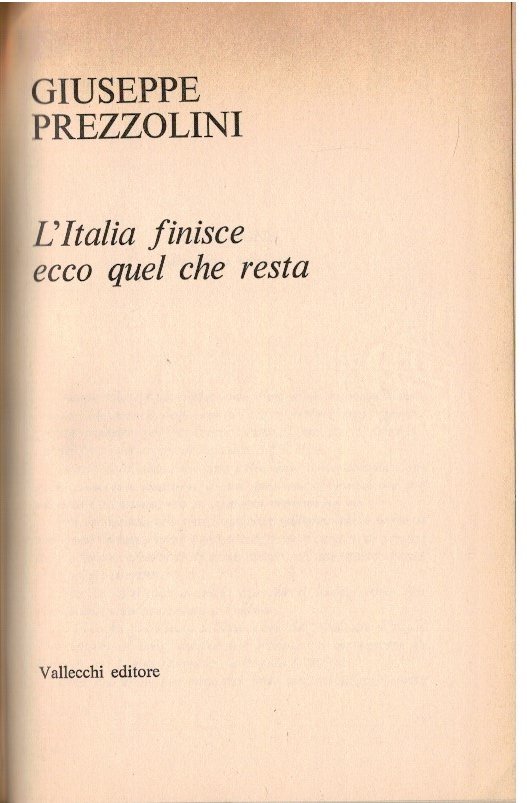 L'Italia finisce ecco quel che resta