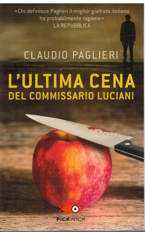 L'ultima cena del commissario Luciani