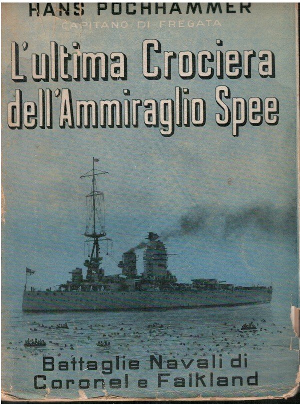 L'ultima crociera dell'ammiraglio Spee