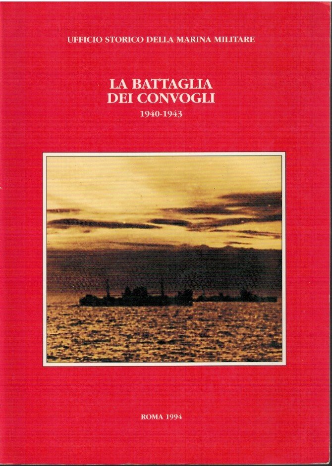 La battaglia dei convogli 1940-1943