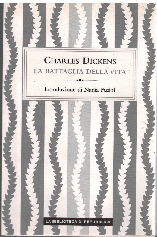 La battaglia della vita