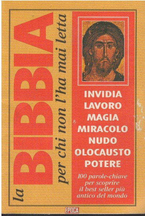 La Bibbia per chi non l'ha mai letta I-P. 100 …