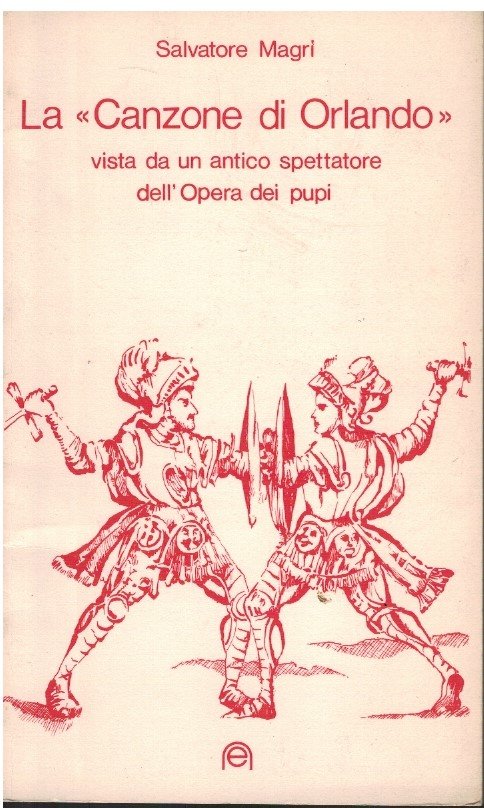 La "Canzone di Orlando" vista da un antico spettatore dell'Opera …