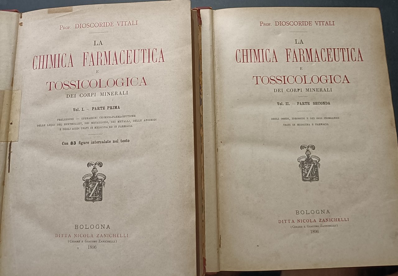 La chimica farmaceutica e tossicologica dei corpi minerali Volume primo …