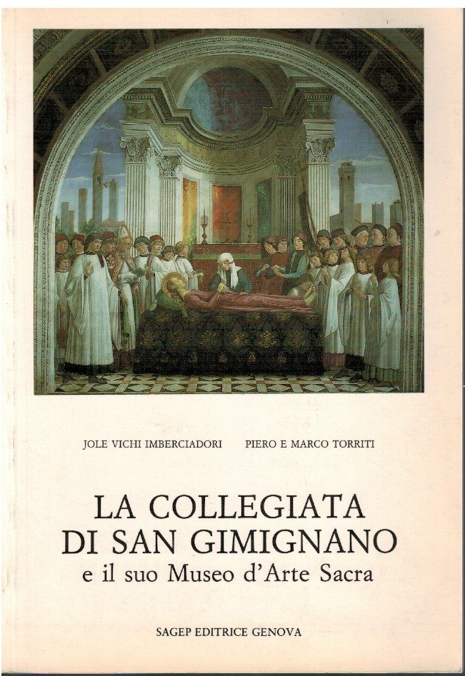 La collegiata di San Giminiano e il suo museo d'Arte …