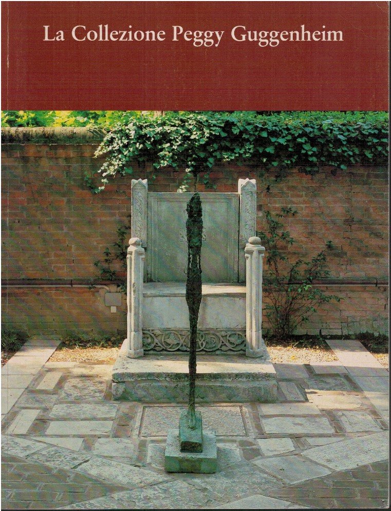 La collezione Peggy Guggenheim
