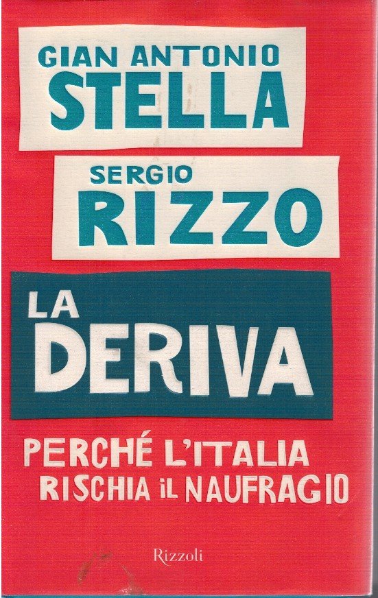 La deriva, perché l'Italia rischia il naufragio