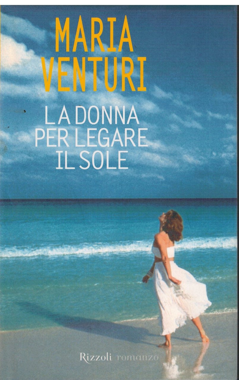 La donna per legare il sole