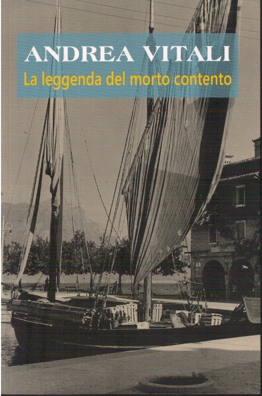 La leggenda del morto contento