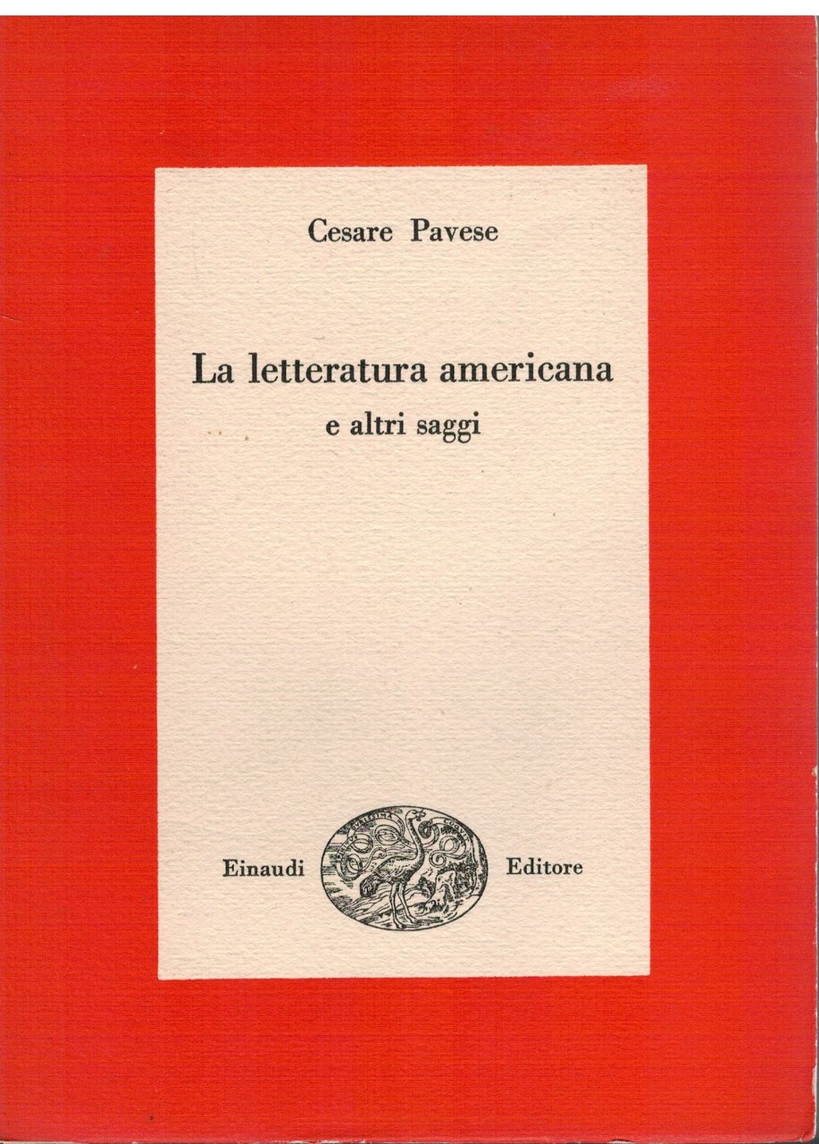 La letteratura americana e altri saggi