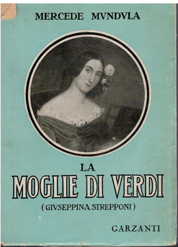 La moglie di Verdi (Giuseppina Strepponi)