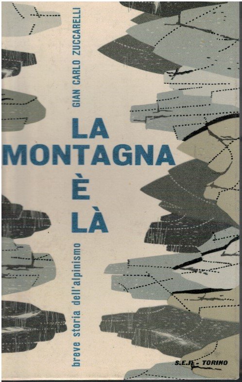 La montagna è là. Breve storia dell'alpinismo | Immagine principale