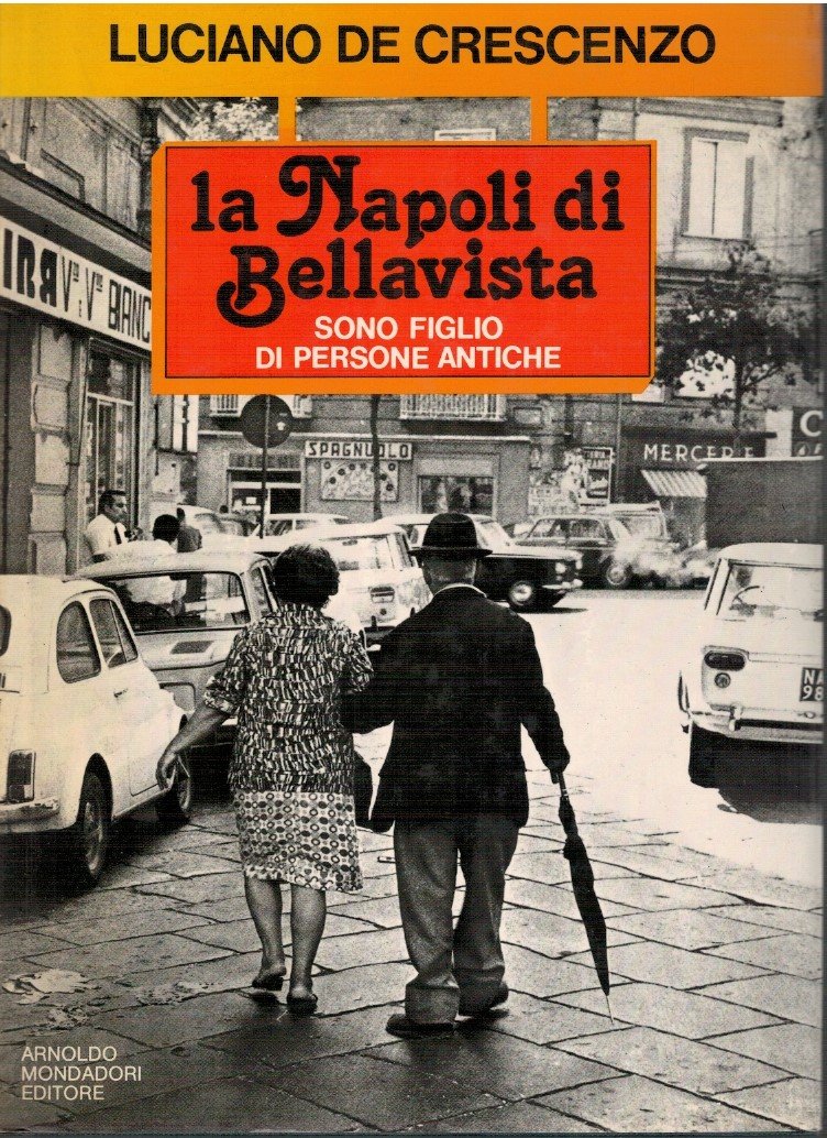 La Napoli di Bellavista sono figlio di persone antiche