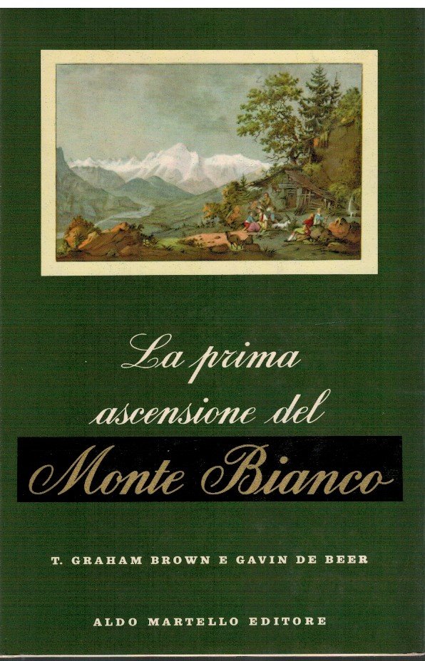 La prima ascensione del Monte Bianco