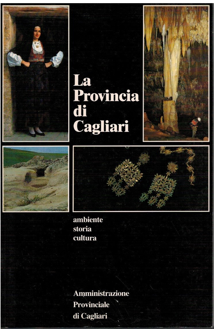 La Provincia di Cagliari Ambiente storia cultura