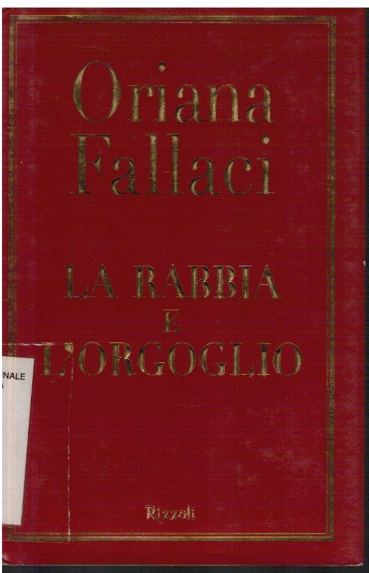 La rabbia e l'orgoglio