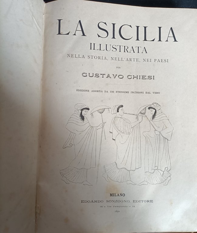 La Sicilia illustrata nella storia, nell'arte, nei paesi