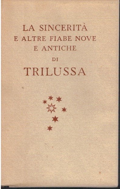 La sincerità e altre fiabe nove e antiche | Immagine principale
