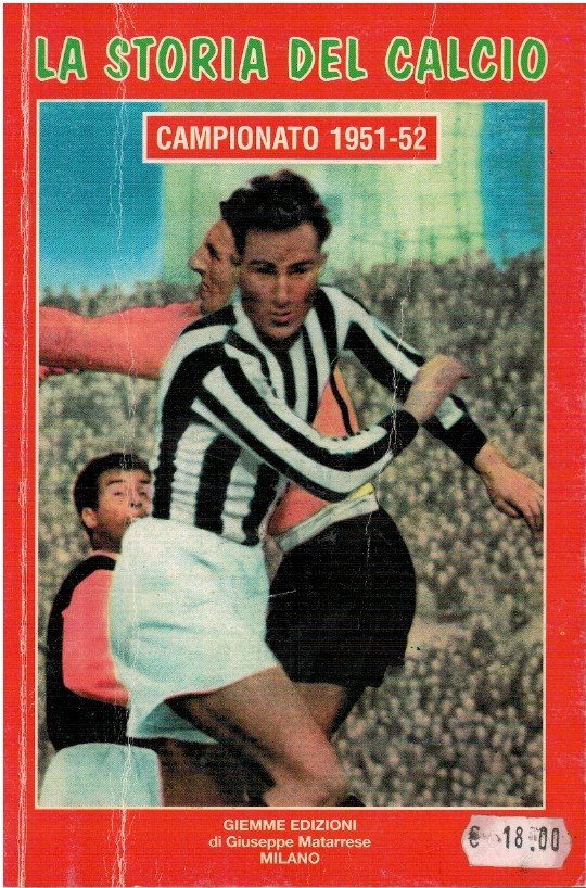La storia del calcio Campionato 1951-52
