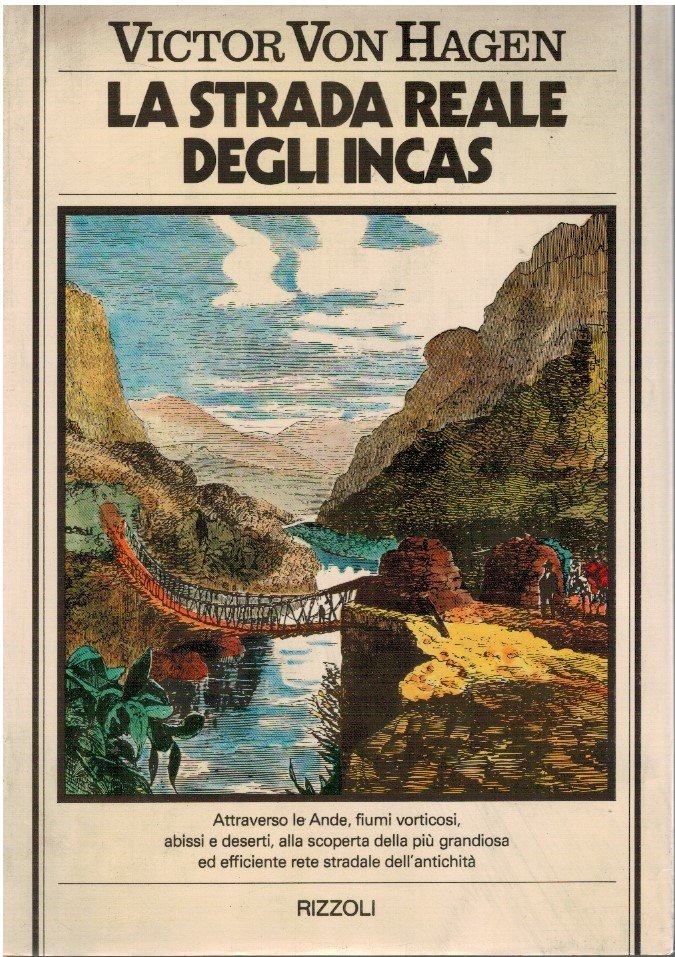 La strada reale degli Incas