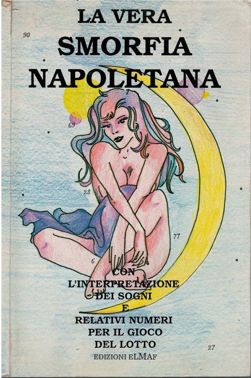 La vera smorfia napoletana