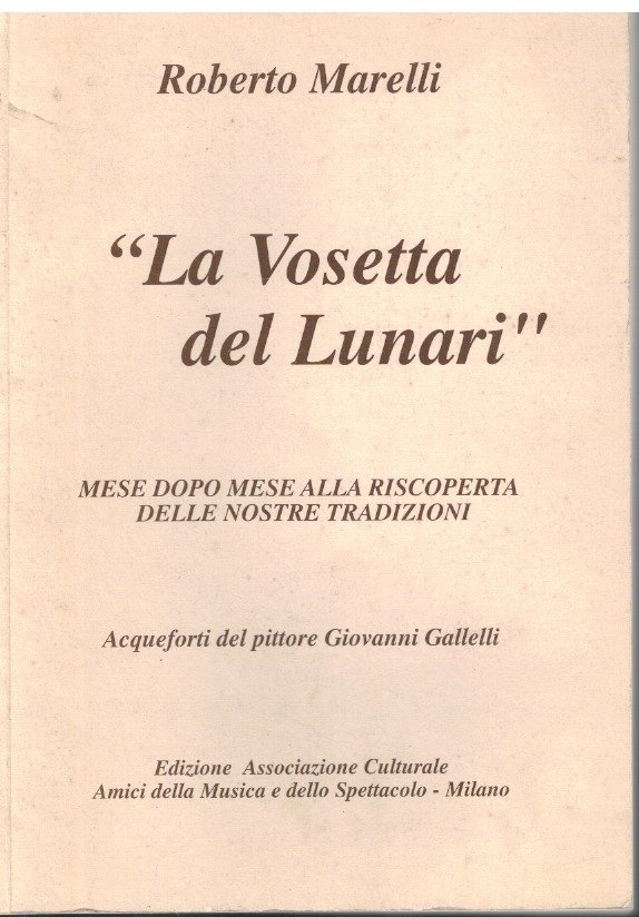" La Vosetta del Lunari "