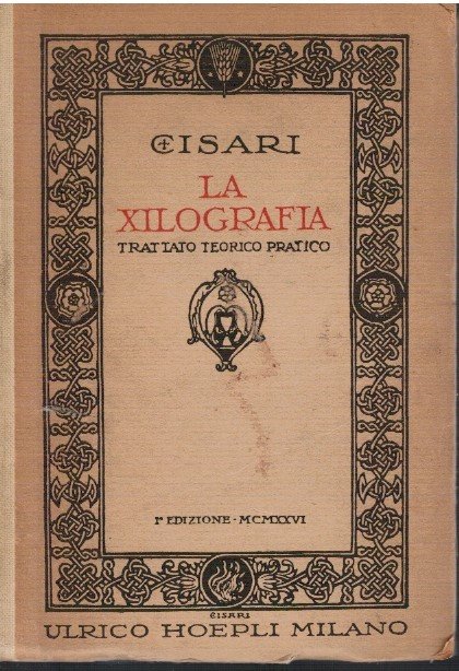 La xilografia trattato teorico pratico
