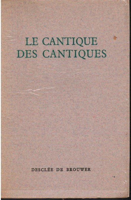 Le cantique des cantiques