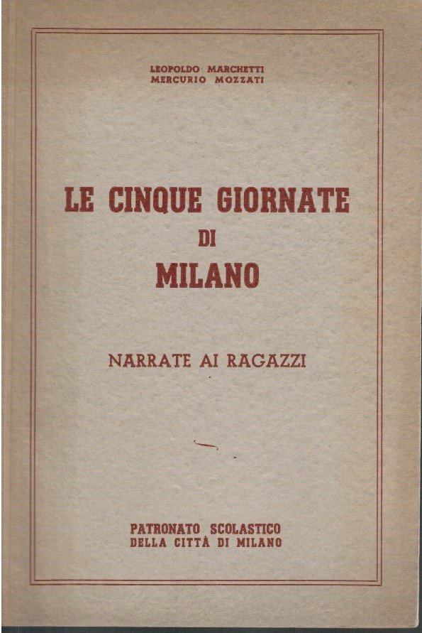 Le cinque giornate di Milano narrate ai ragazzi | Immagine principale
