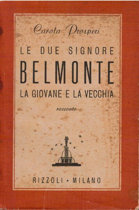 Le due signore Belmonte la giovane e la vecchia