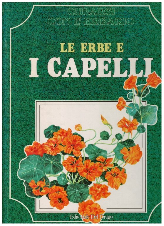 Le erbe e i capelli