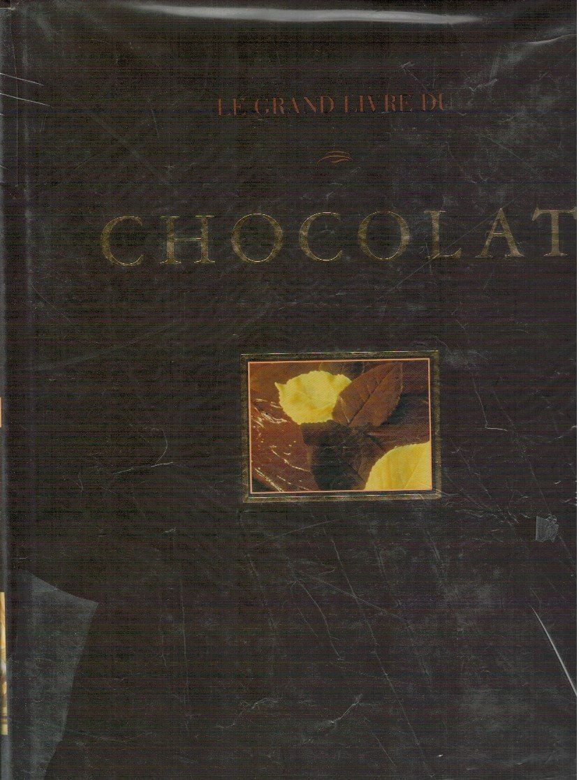 Le grand livre du chocolat