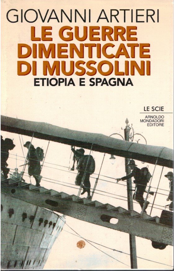 Le guerre dimenticate di Mussolini