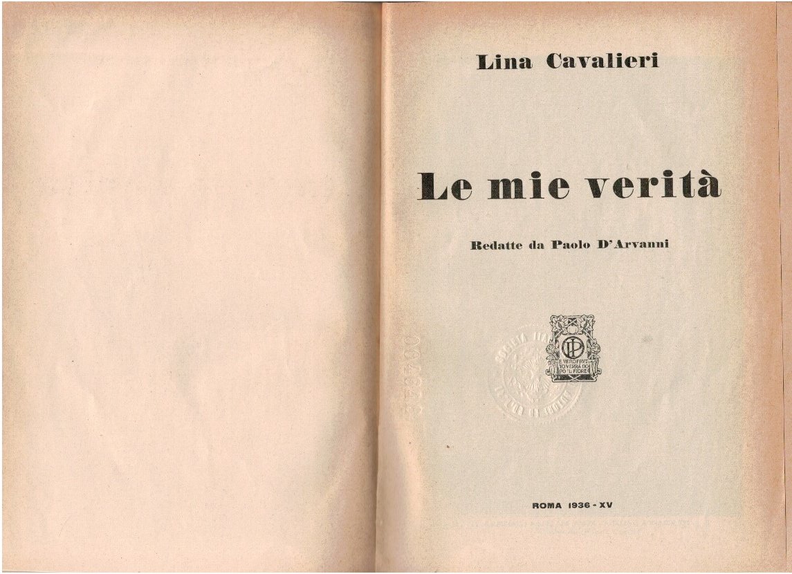 Le mie verità. Redatte da Paolo D'Arvanni