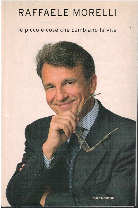 Le piccole cose che cambiano la vita