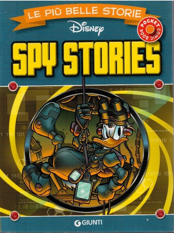 Le piu' belle storie Disney. Spy stories