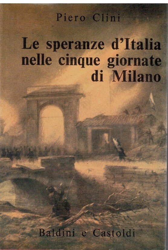Le speranze d'Italia nelle cinque giornate di Milano | Immagine principale
