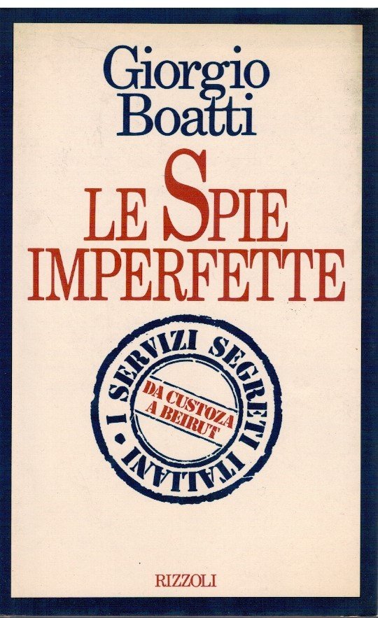 Le spie imperfette