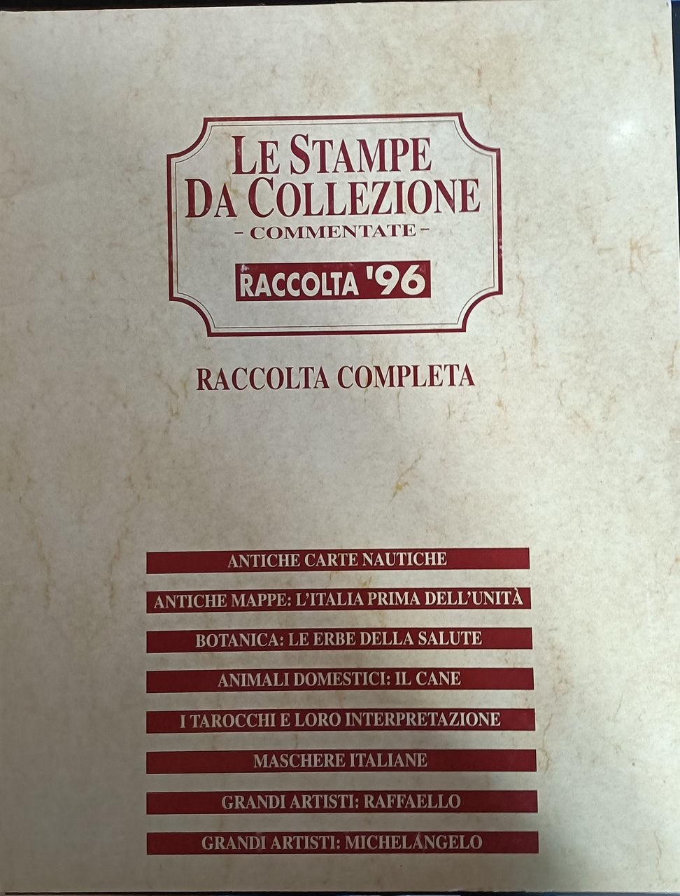 Le stampe da collezione commentate. Raccolta 96